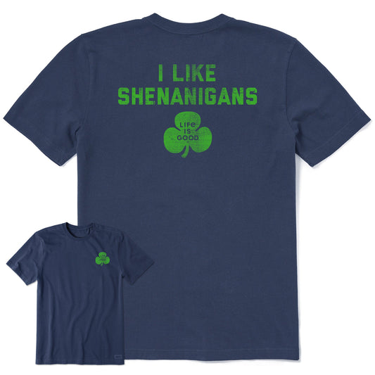 Men's I Like Shenanigans Short Sleeve Crusher Tee