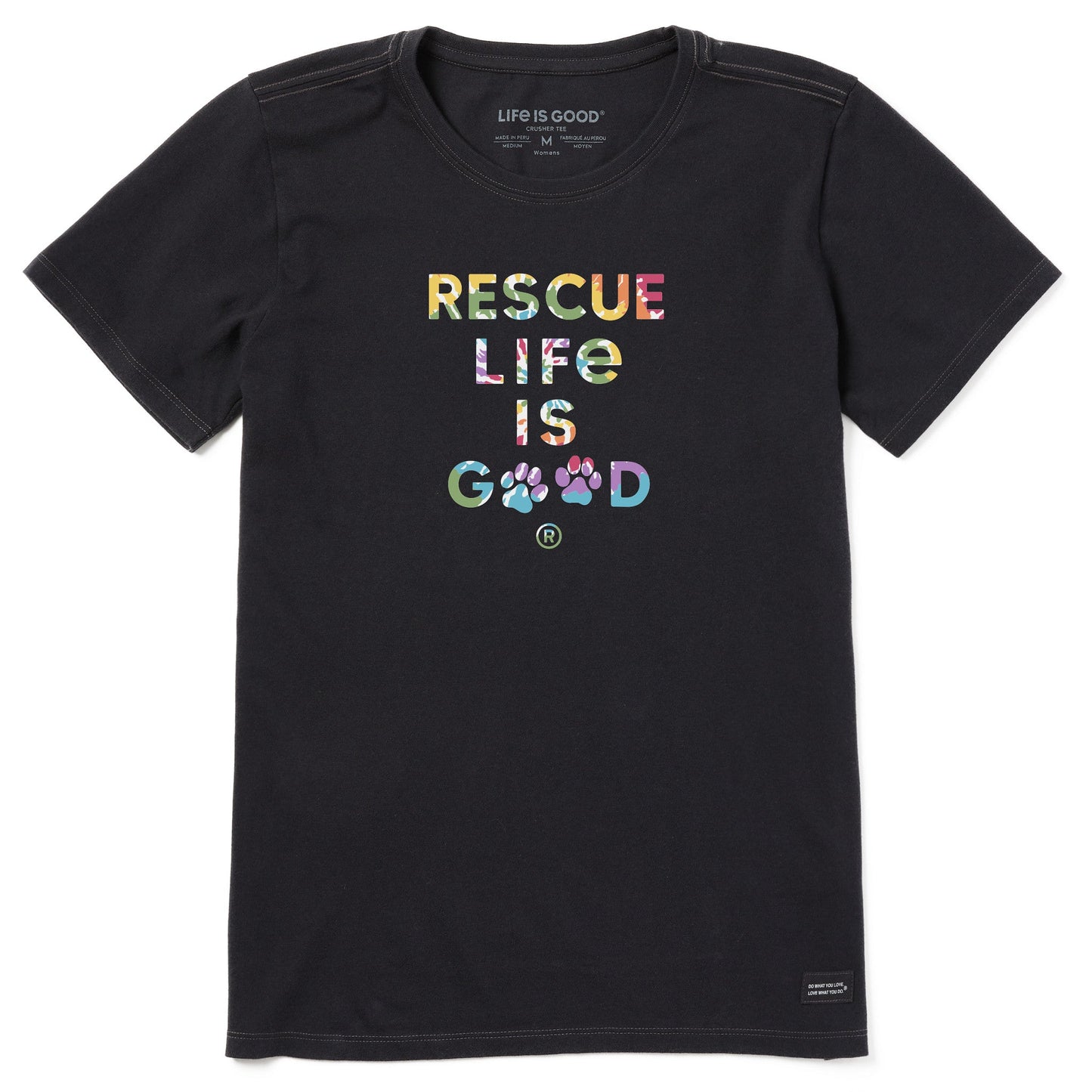 Women's Tie Dye Rescue Life is Good Short Sleeve Crusher Tee