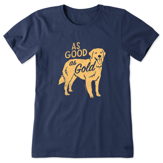 Women's As Good As Gold Short Sleeve Crusher Tee