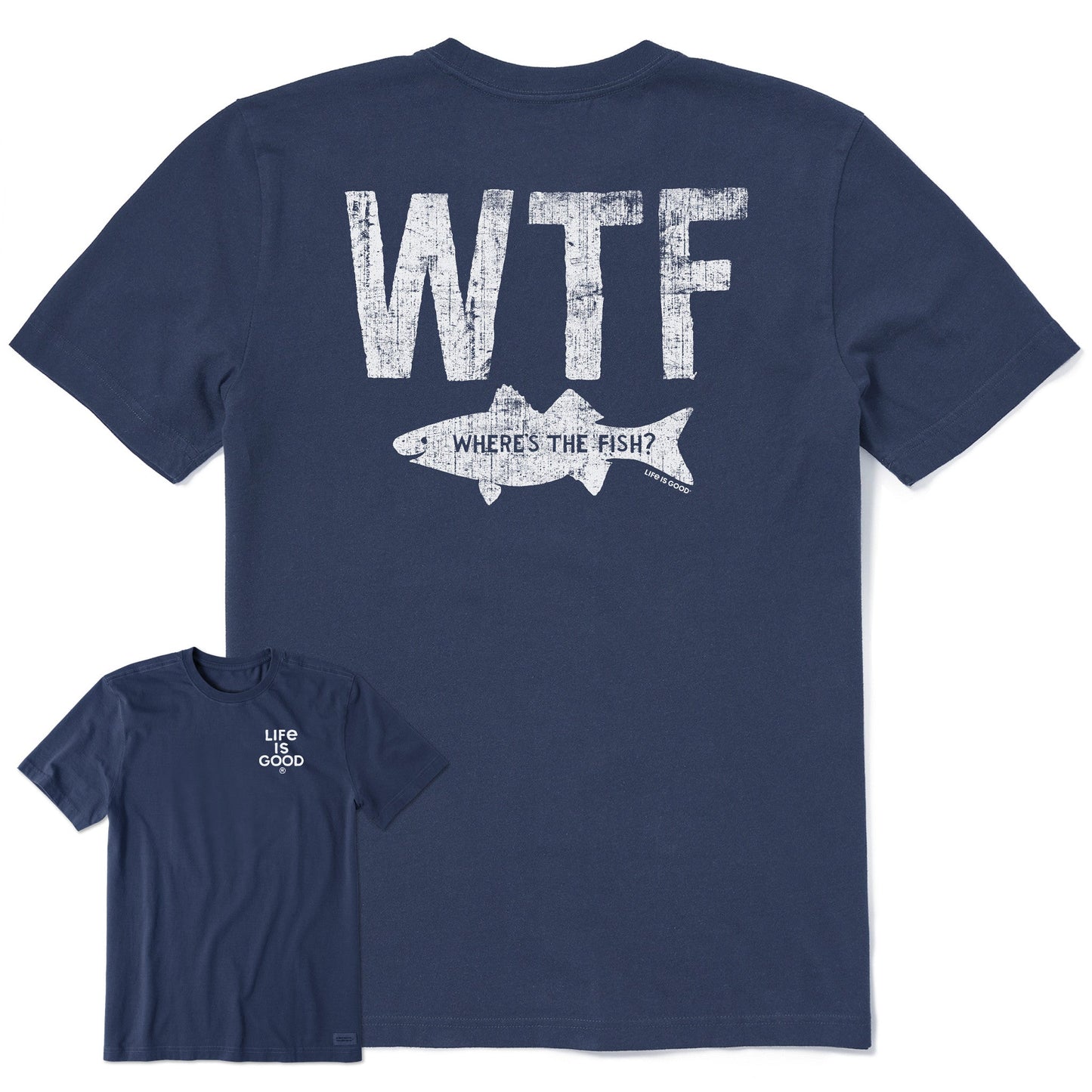 Men's WTF Where's the Fish Short Sleeve Crusher Tee