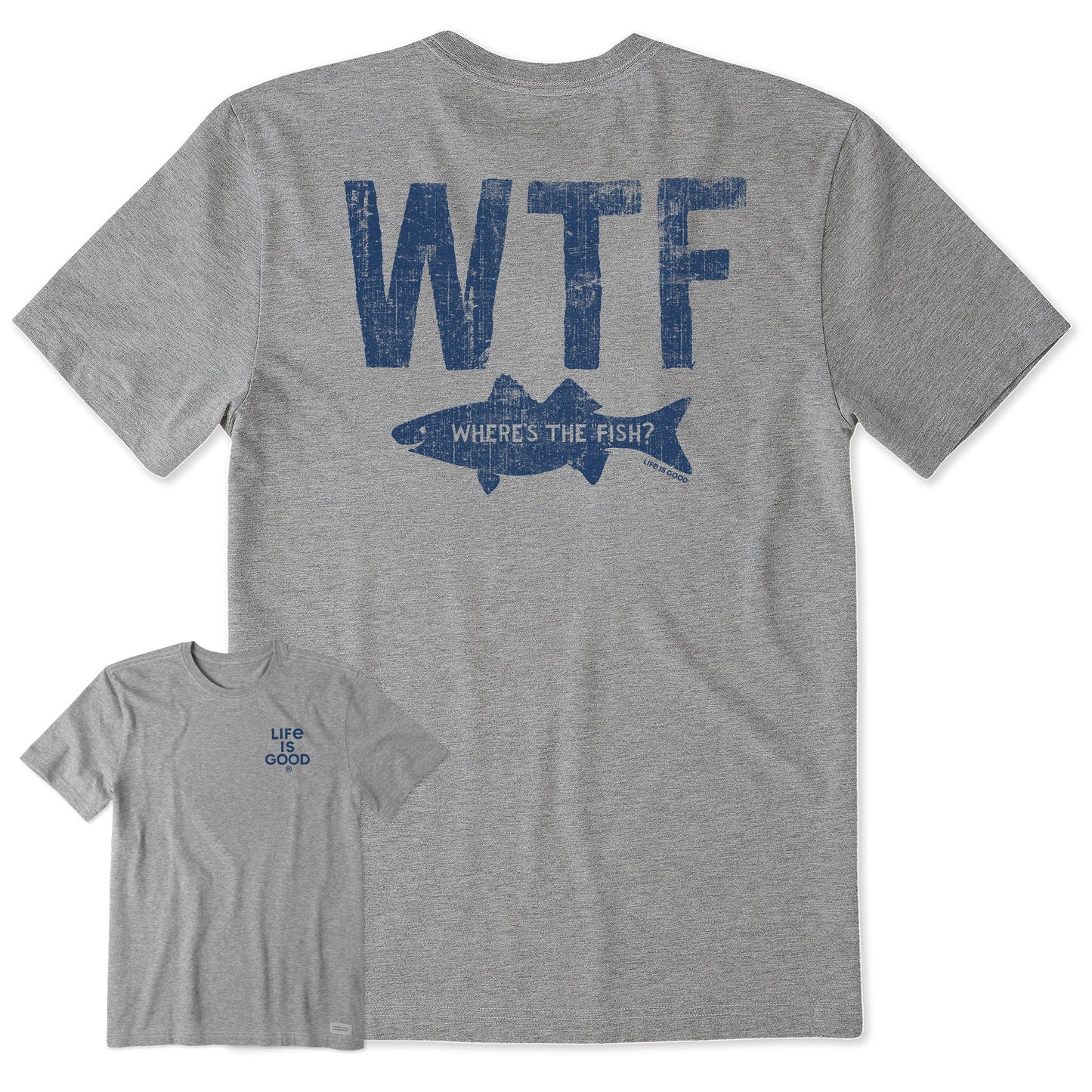 Men's WTF Where's the Fish Short Sleeve Crusher Tee