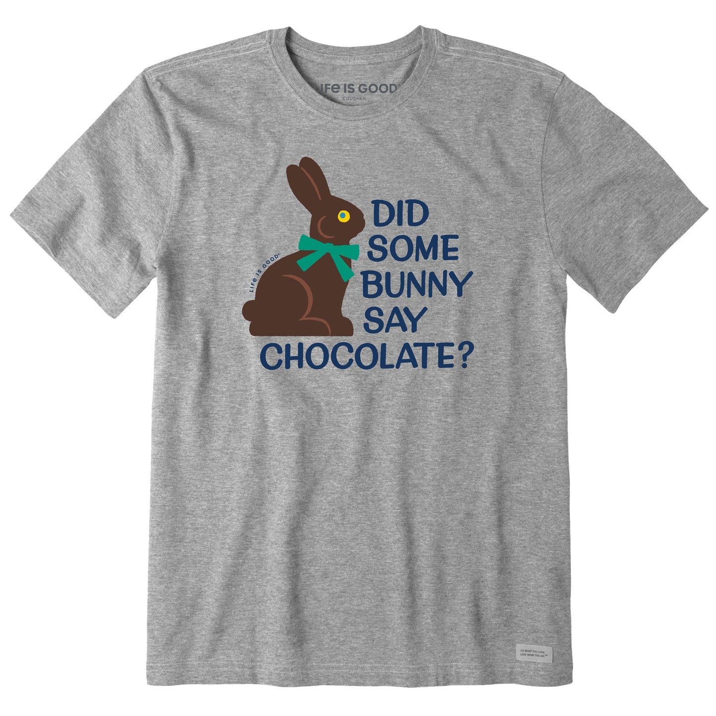 Men's Did Some Bunny Say Chocolate? Short Sleeve Tee