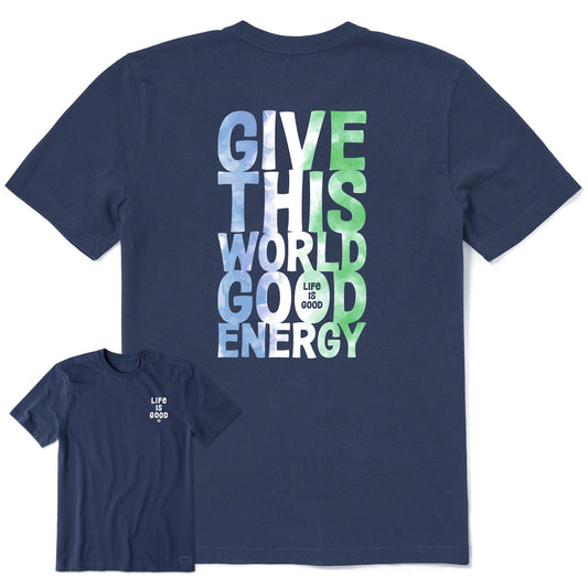 Men's Give This World Good Energy Tie Dye Short Sleeve Crusher Tee