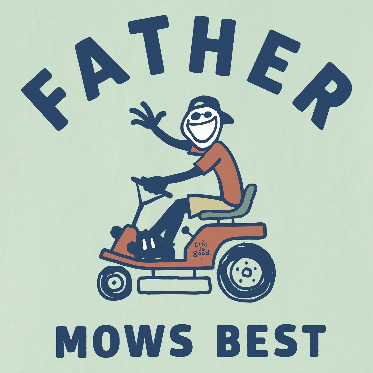 Men's Father Mows Best Rider Short Sleeve Tee