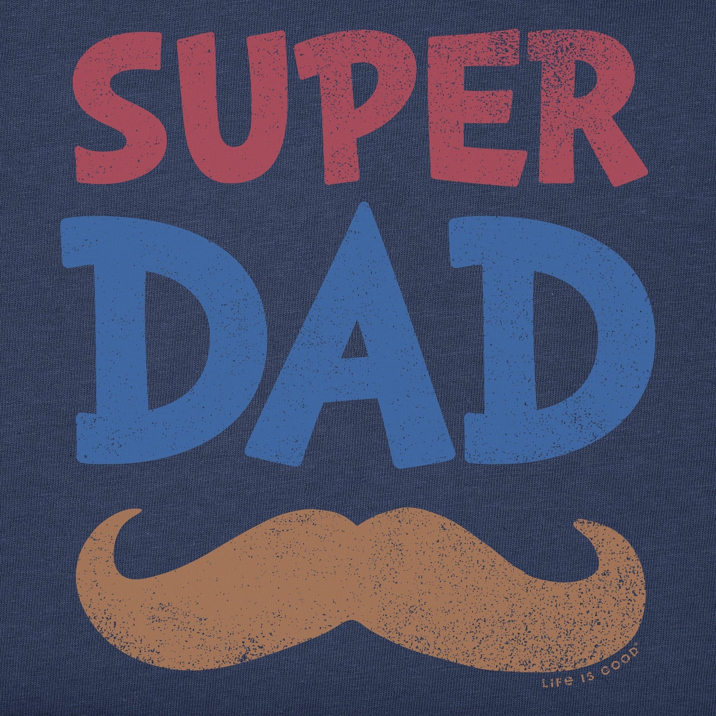 Men's Super Dad Stache Short Sleeve Tee