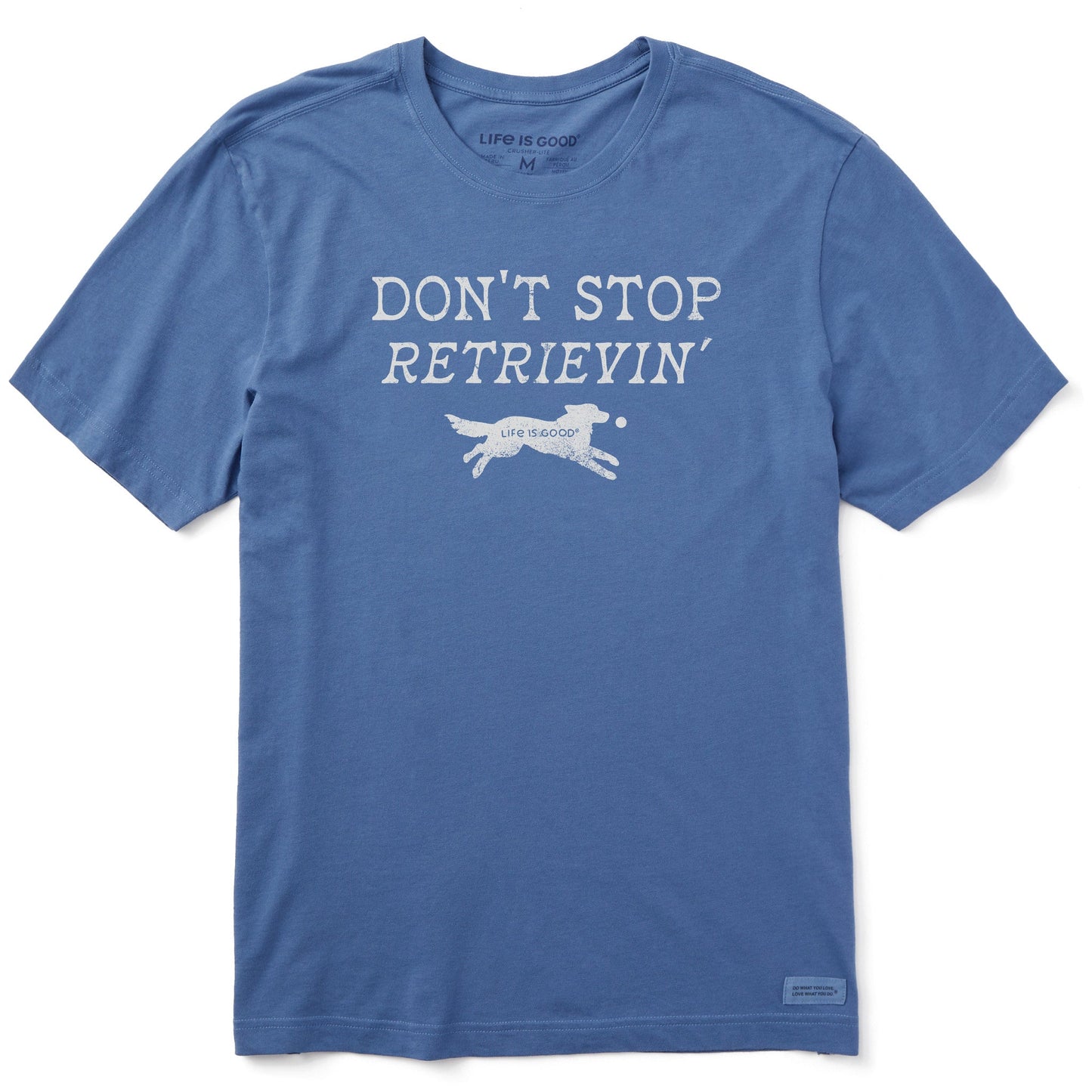 Men's Don't Stop Retreivin' Short Sleeve Tee