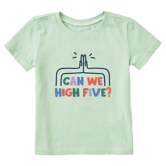 Toddler Can We High Five? Short Sleeve Crusher Tee