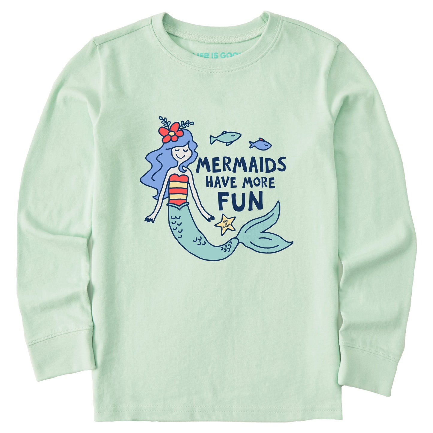 Kids Mermaids Have More Fun Long Sleeve Crusher Tee