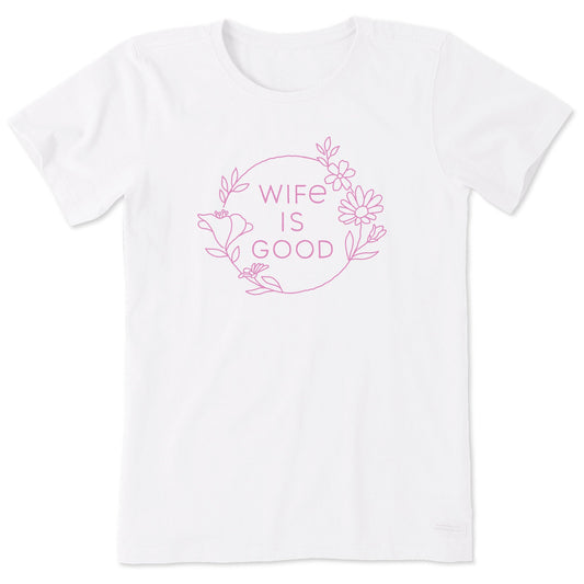 Women's Wife is Good Floral Coin Short Sleeve Crusher Tee