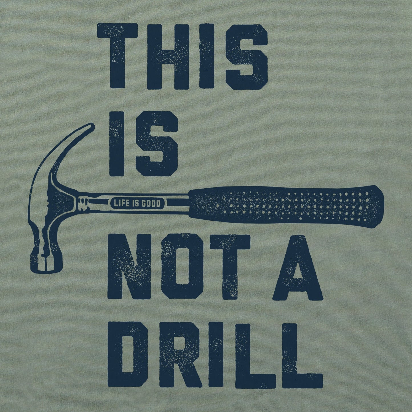 Men's This is Not a Drill Short Sleeve Tee
