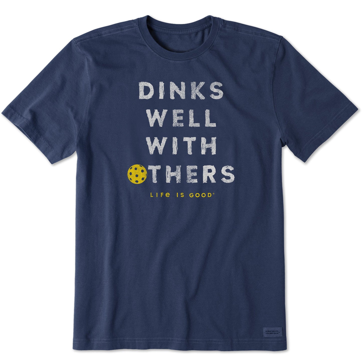 Men's Dinks Well With Others Pickleball Short Sleeve Tee
