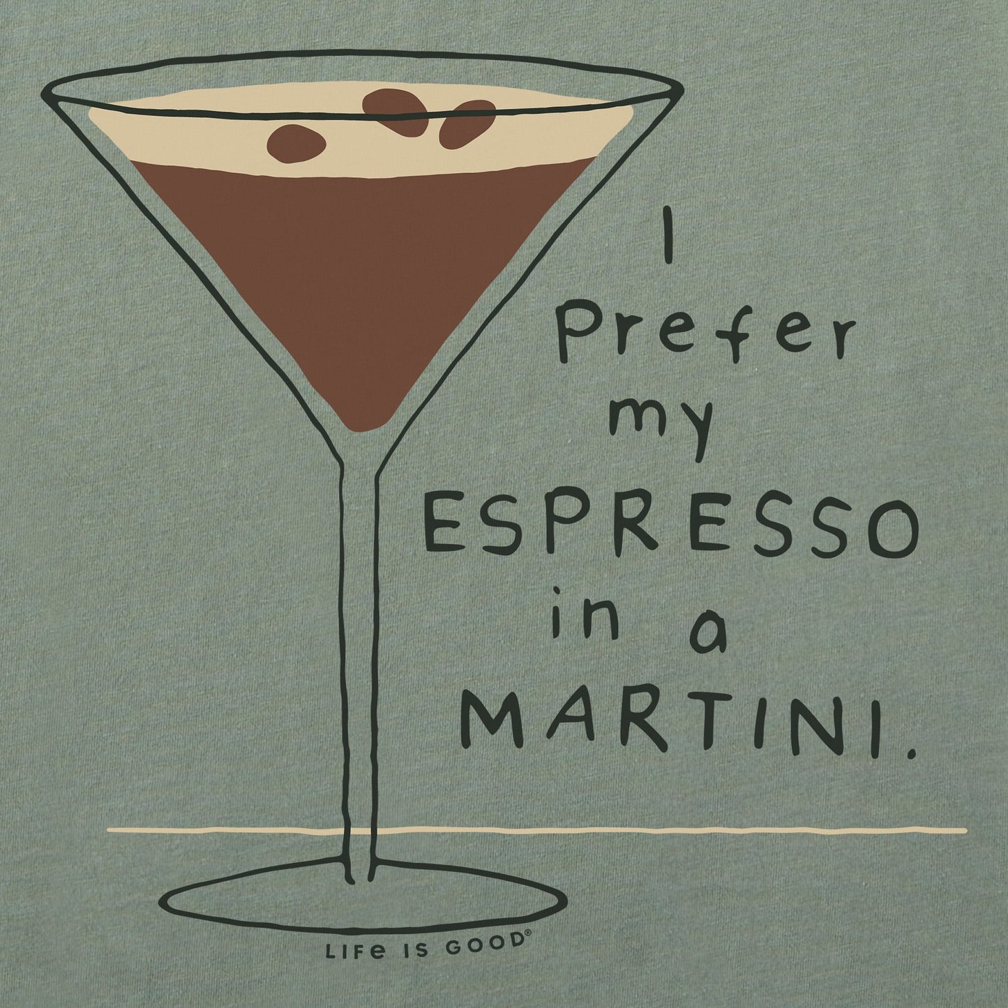 Women's Prefer my Espresso in a Martini Short Sleeve Crusher Tee