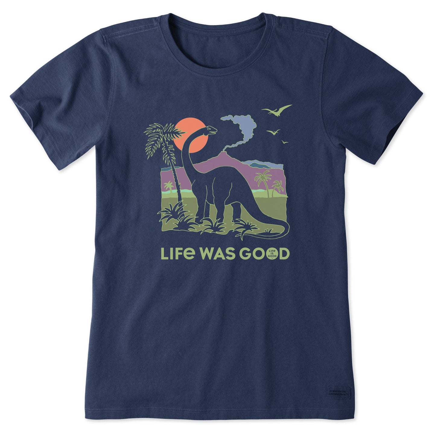 Women's Dinosaur Life was Good Short Sleeve Crusher Tee