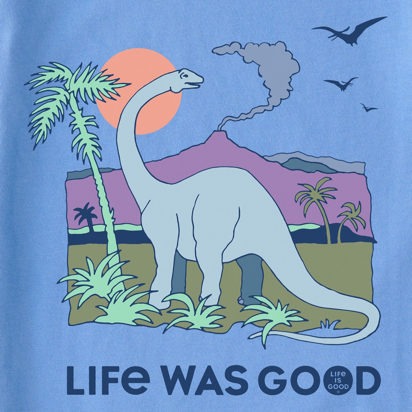 Women's Dinosaur Life was Good Short Sleeve Crusher Tee