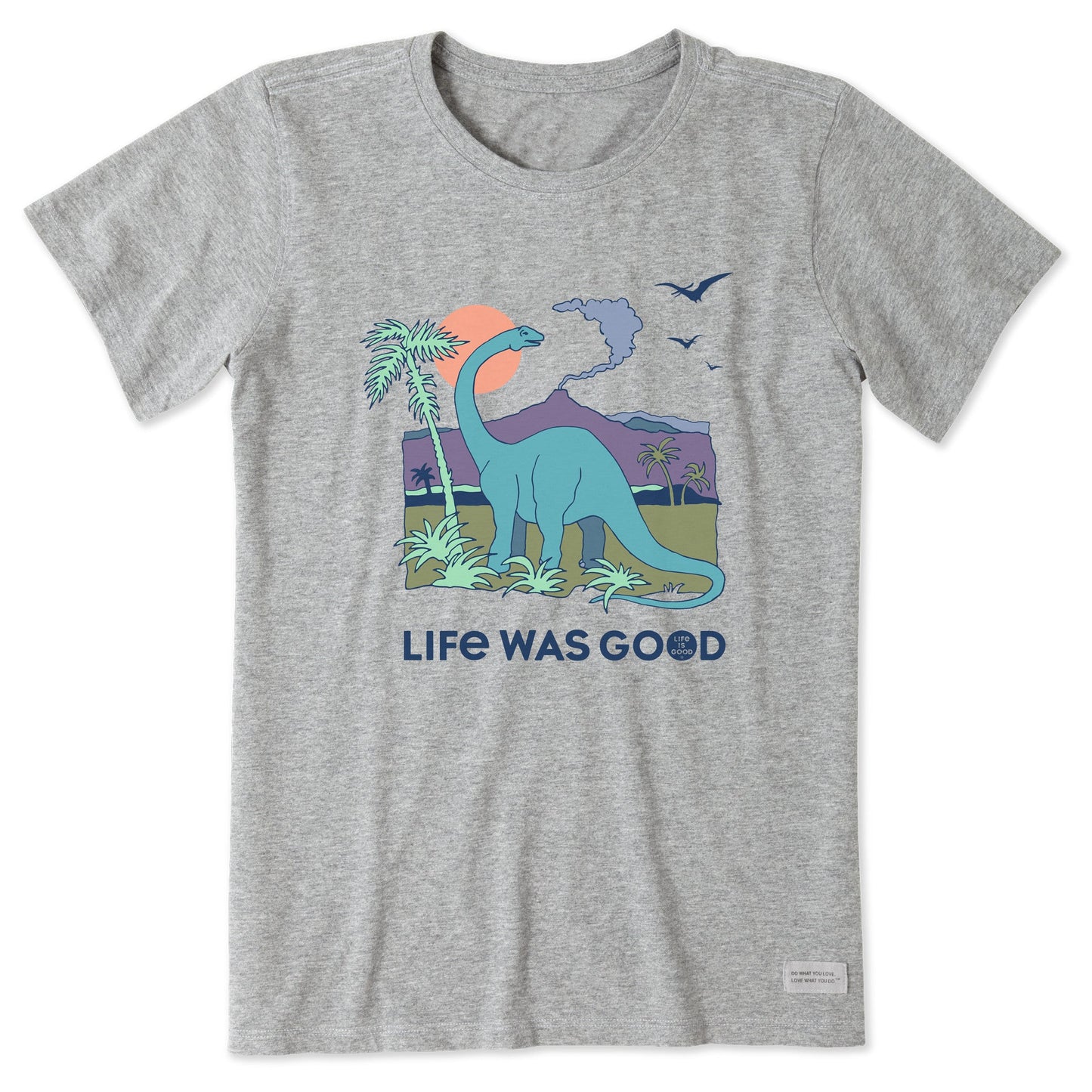 Women's Dinosaur Life was Good Short Sleeve Crusher Tee