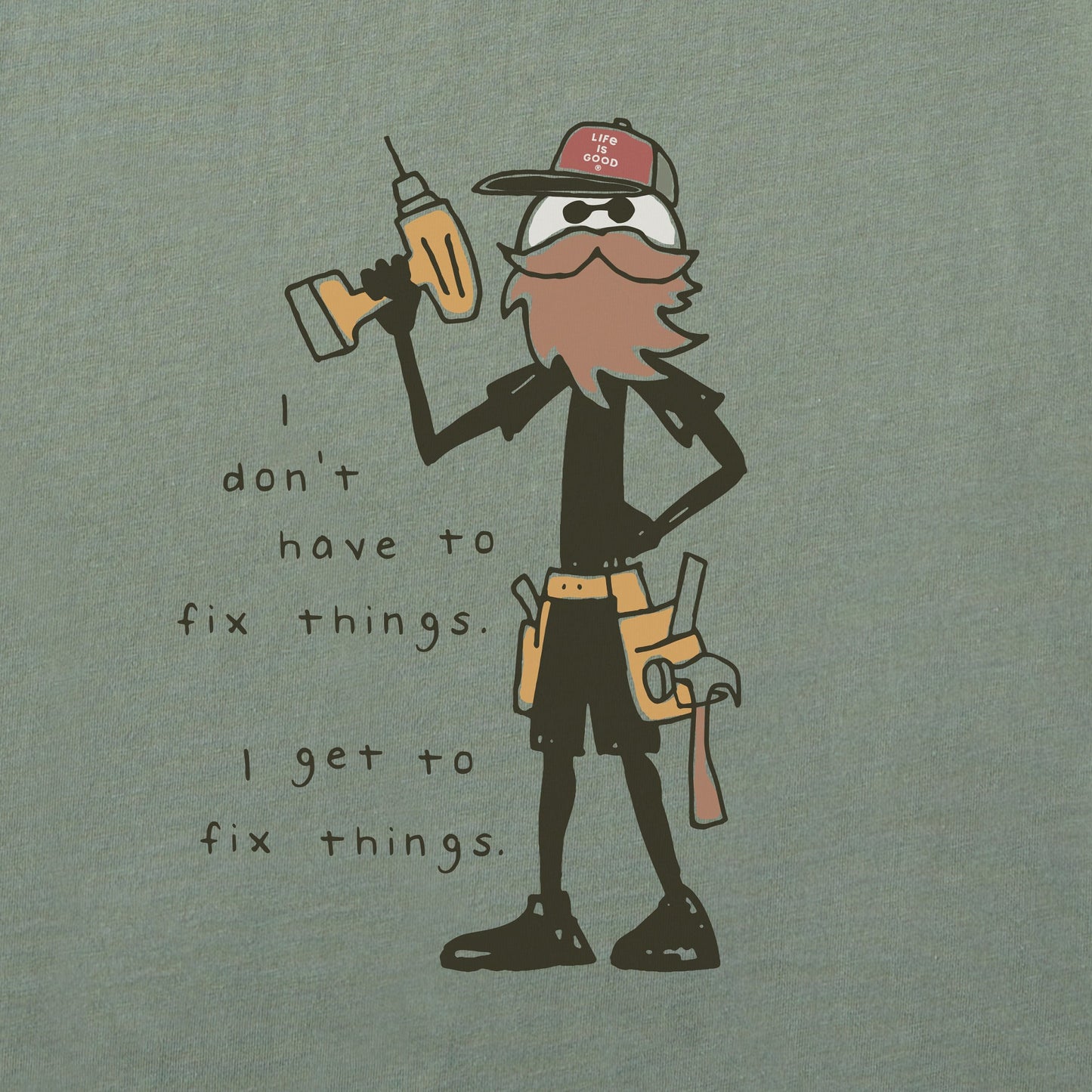Men's Get to Fix Things Handyman Short Sleeve Tee