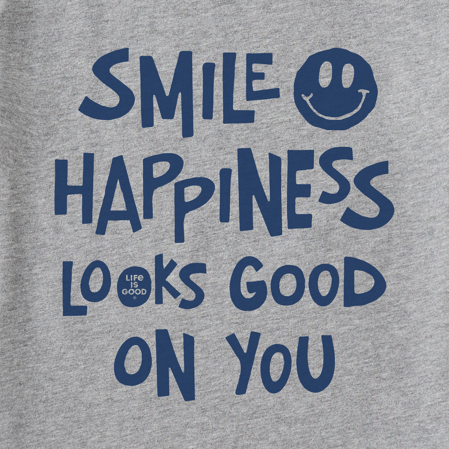 Men's Wordsmith Smile Happiness Looks Good Short Sleeve Crusher Tee