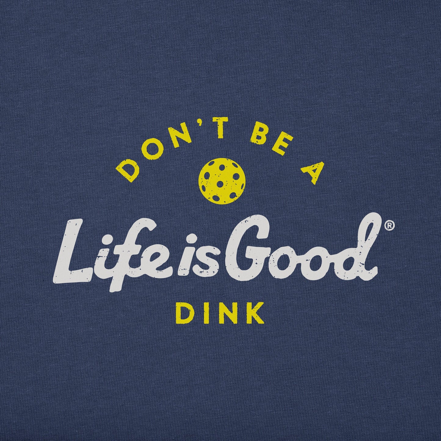 Women's Don't Be a Dink Short Sleeve Tee