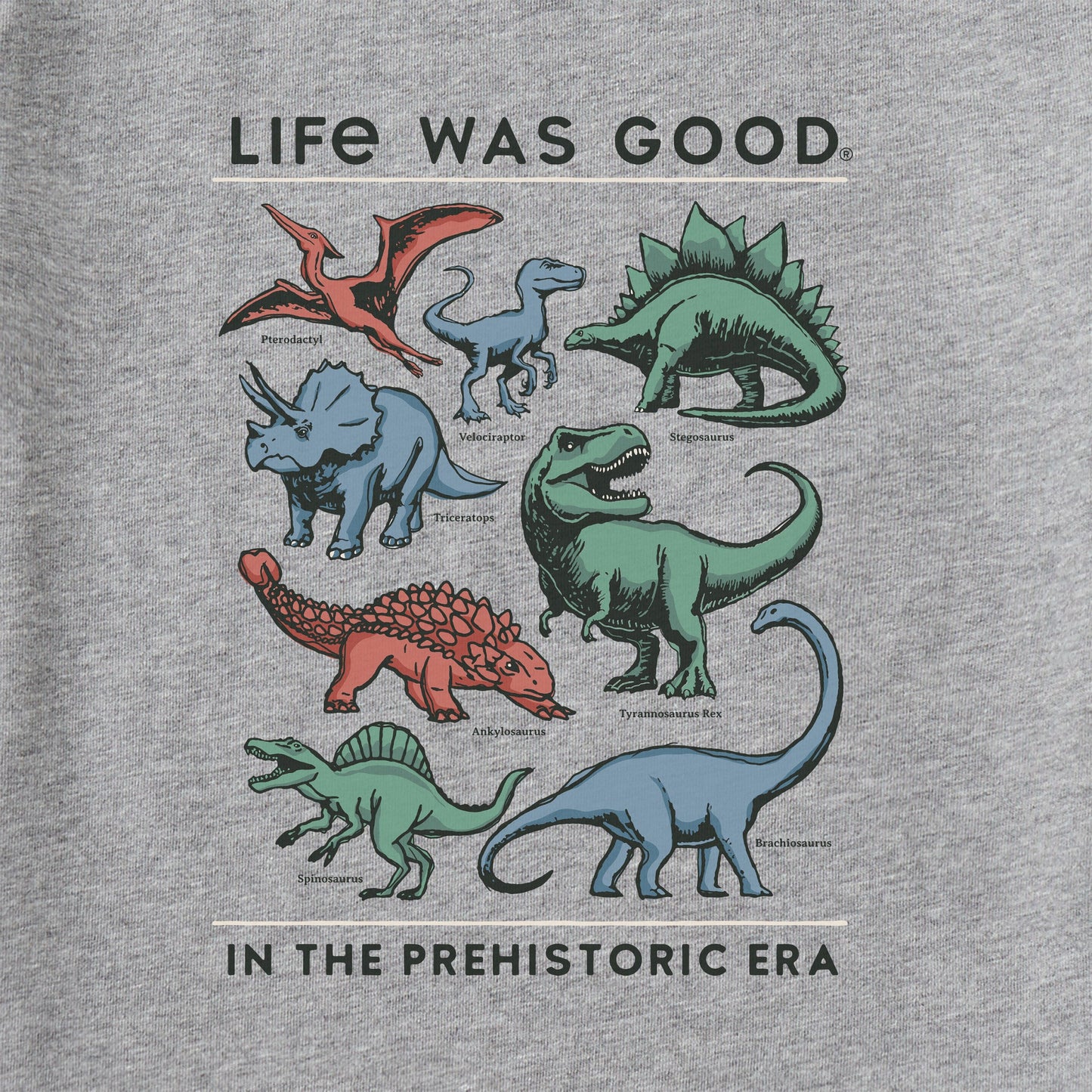 Kids Life was Good Prehistoric Era Short Sleeve Crusher Tee