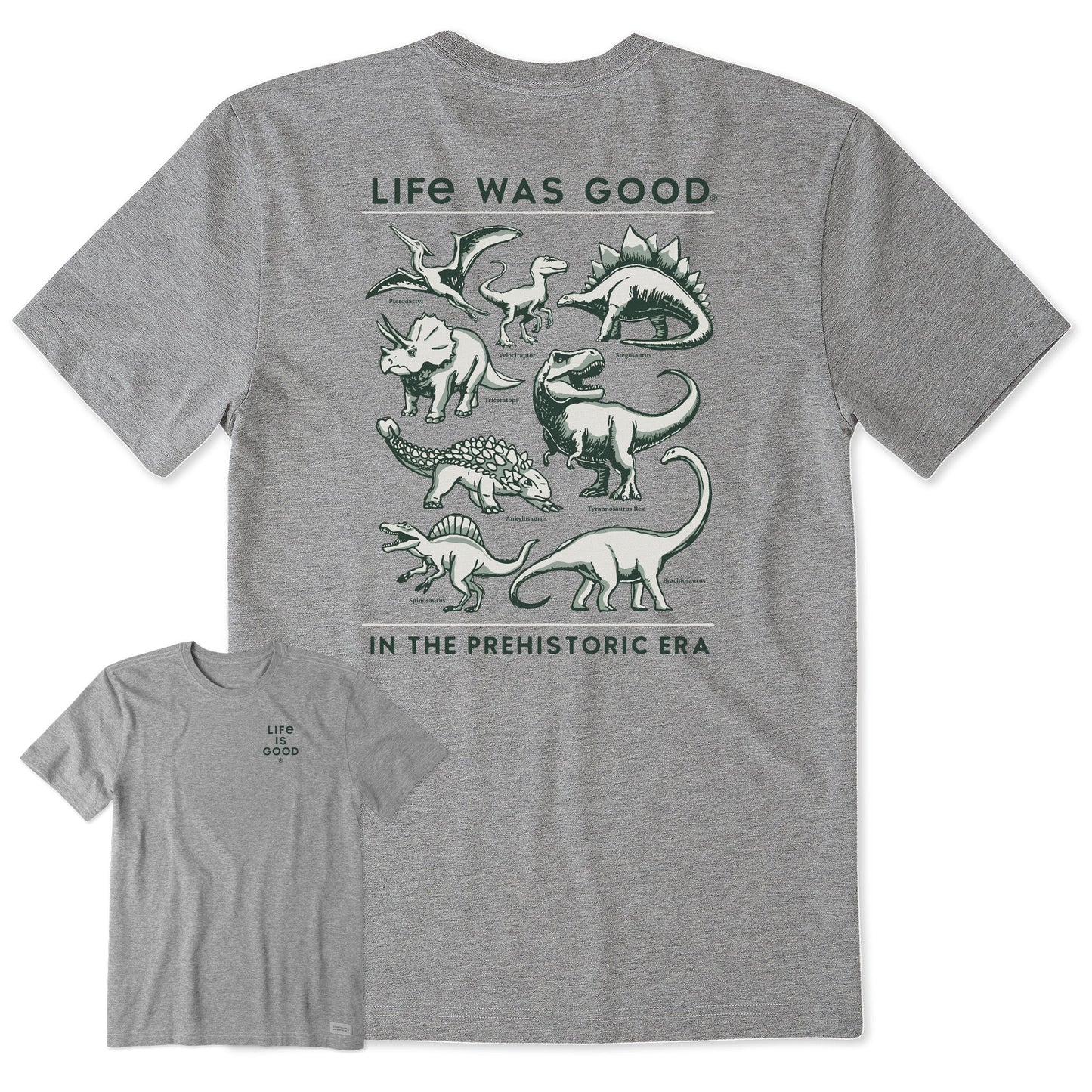 Men's Life was Good Prehistoric Era Short Sleeve Tee
