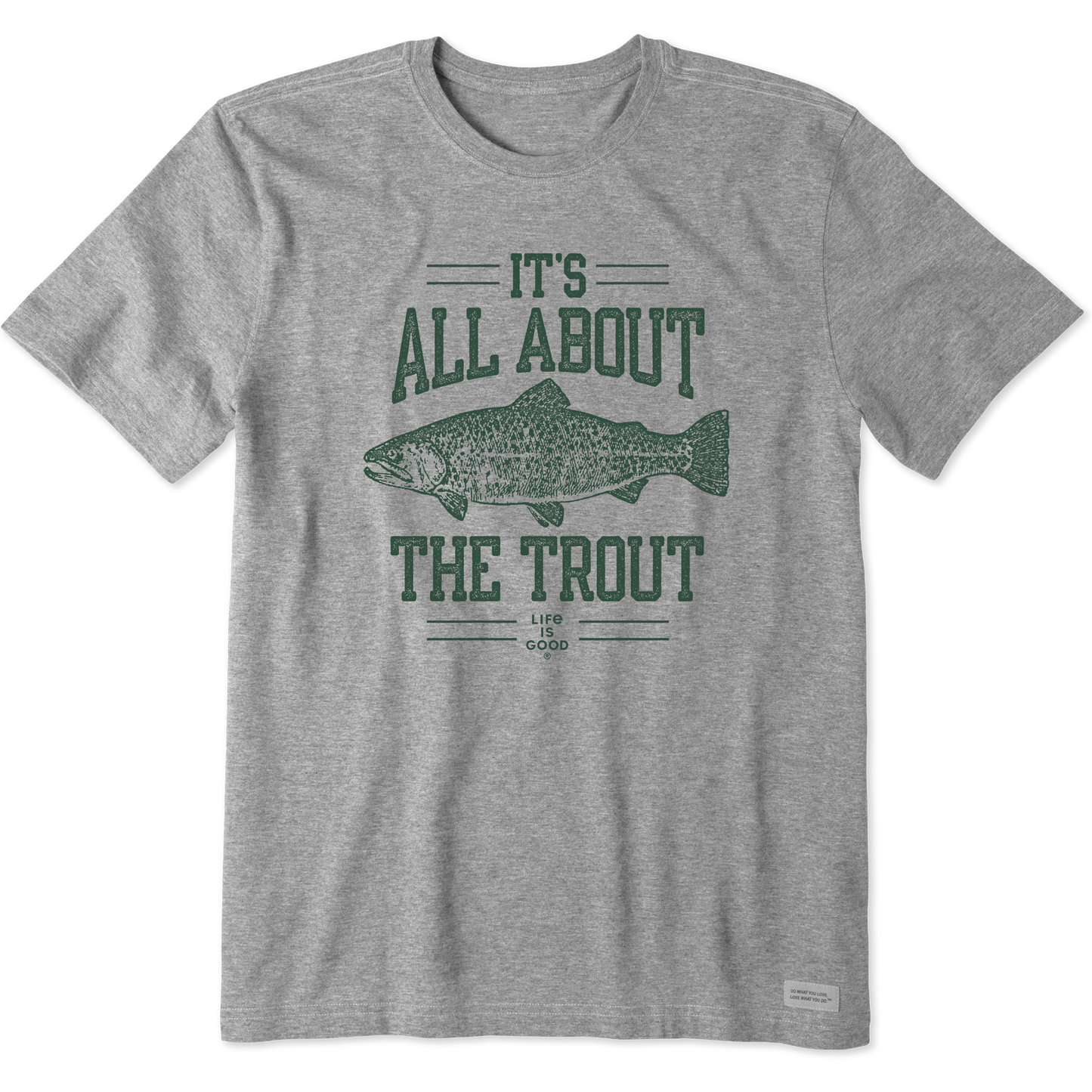 Men's It's All About the Trout Short Sleeve Crusher Tee
