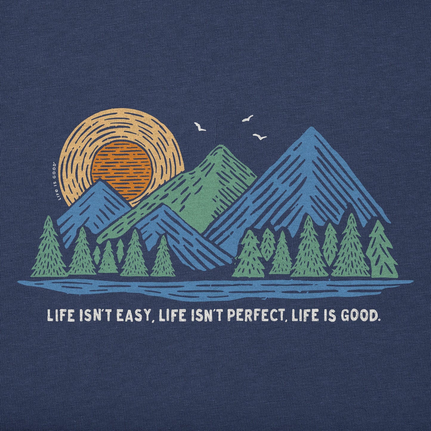 Men's Life Isn't Easy Mountains Short Sleeve Crusher Tee