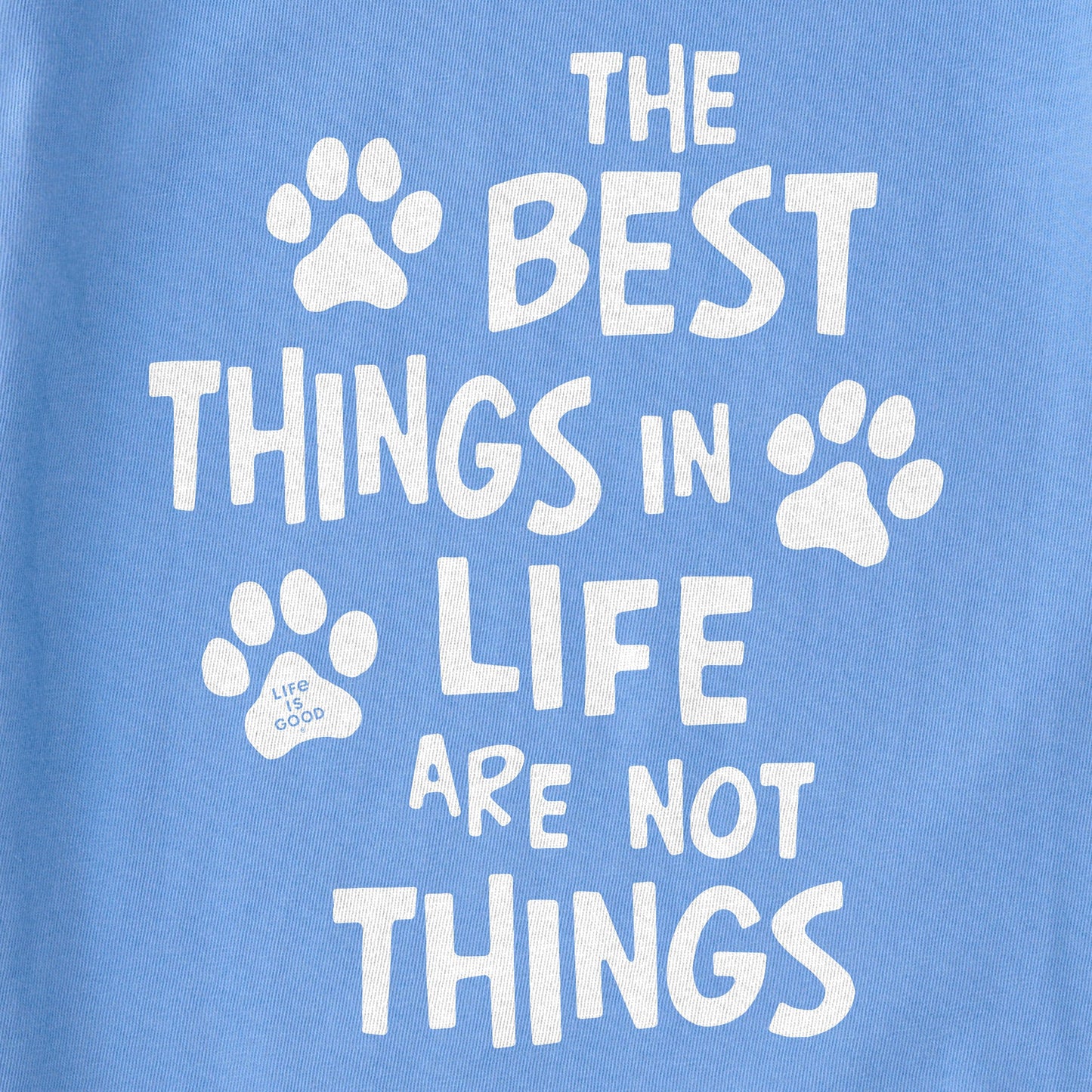 Women's Wordsmith Best Things in Life Paws Long Sleeve Crusher Tee