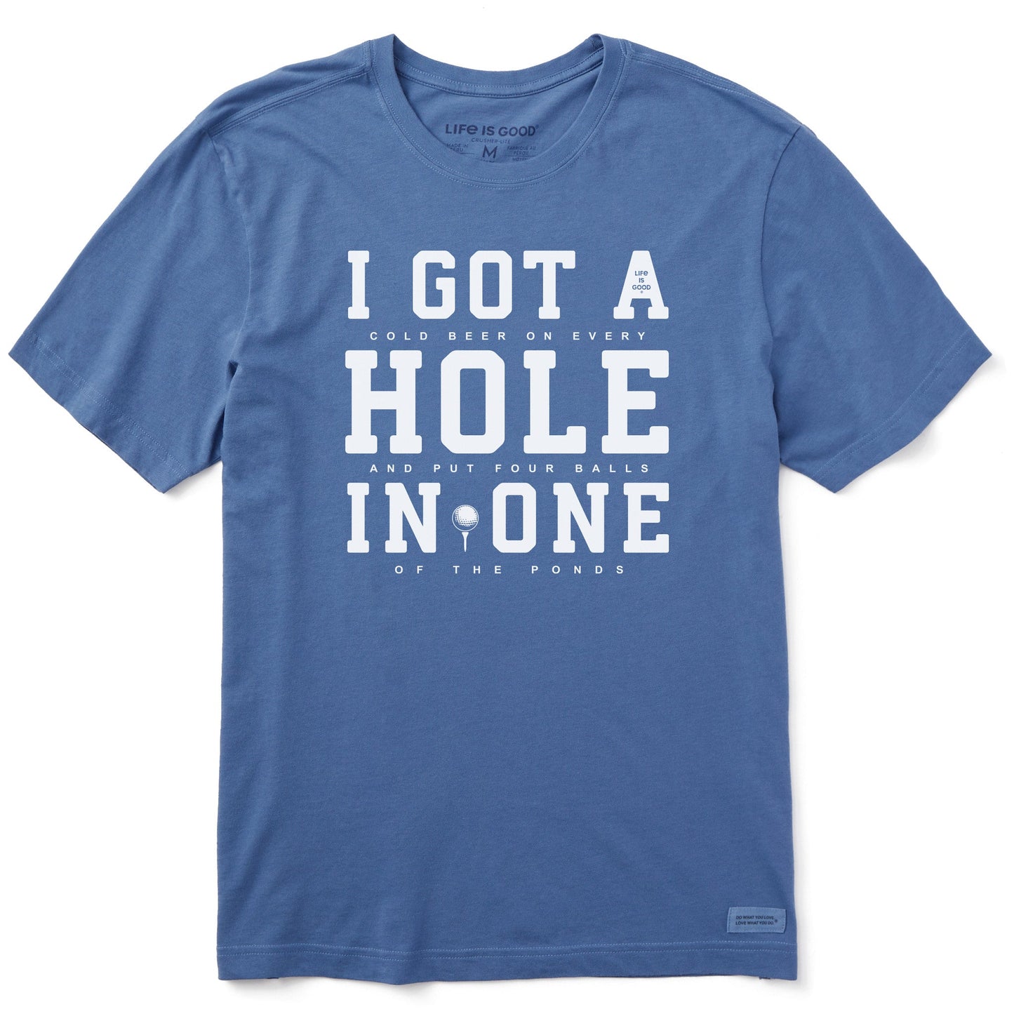 Men's I Got a Hole in One Short Sleeve Tee