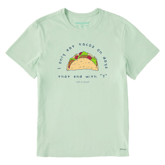 Men's Eat Tacos on Days that End with Y Short Sleeve Crusher-LITE Tee