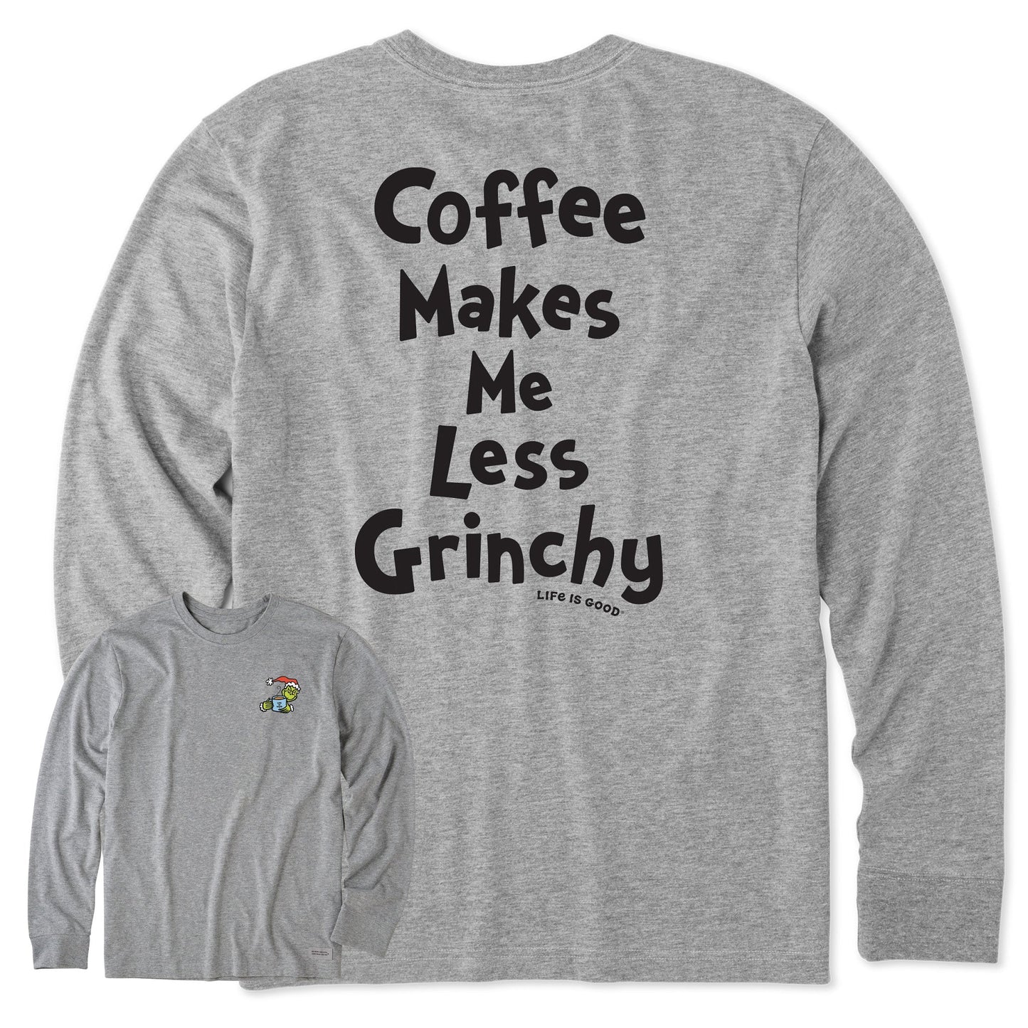 Men's Grinch Coffee Makes Me Less Grinchy Long Sleeve Crusher Tee
