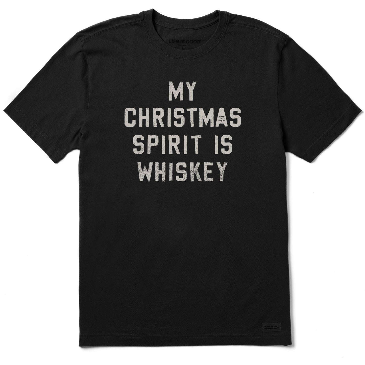 Men's Christmas Spirit is Whiskey Block Letter Short Sleeve Crusher Tee