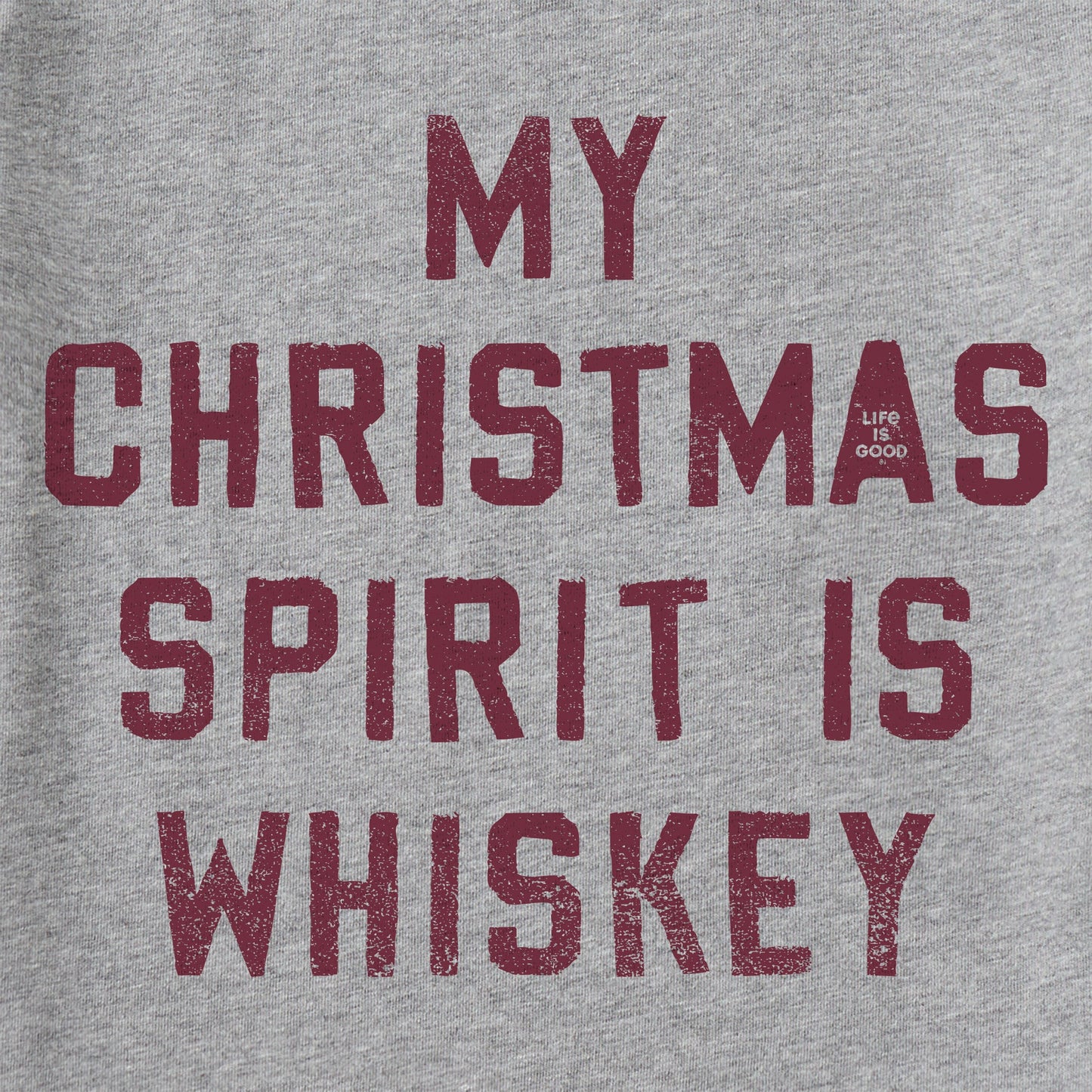 Men's Christmas Spirit is Whiskey Block Letter Short Sleeve Crusher Tee