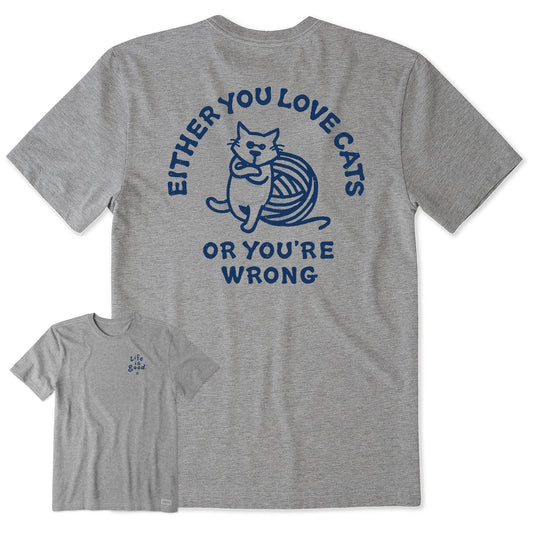 Men's Love Cats or You're Wrong Al Short Sleeve Crusher Tee