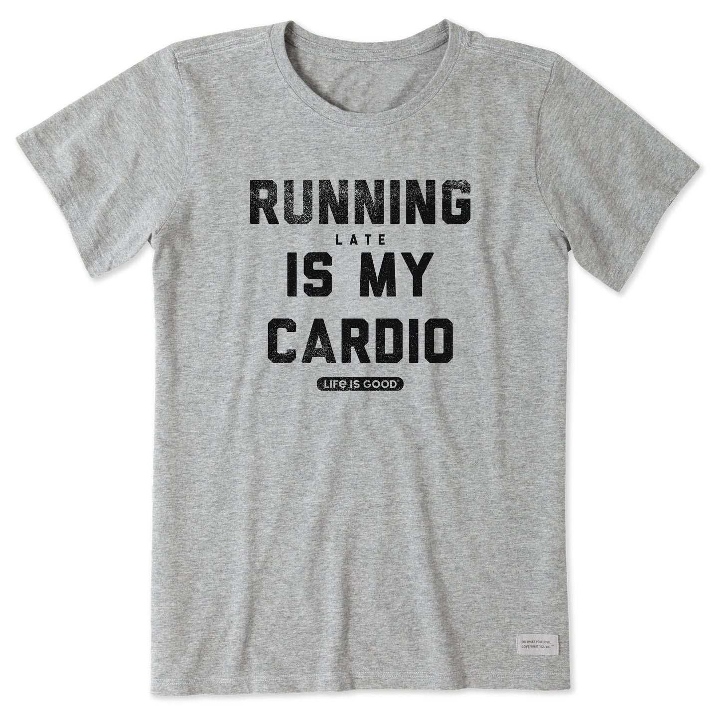 Women's Running Late is my Cardio Short Sleeve Tee