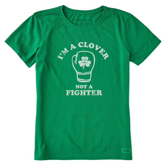 Women's Clover not a Fighter Short Sleeve Crusher Tee