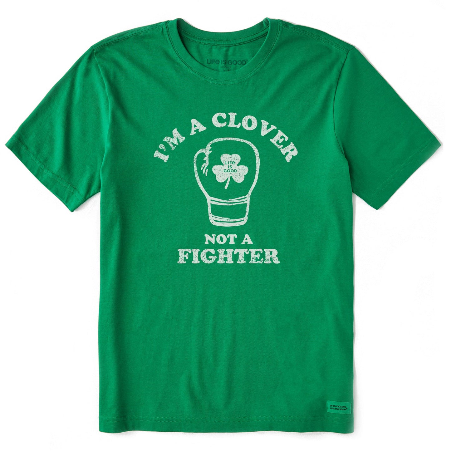 Men's Clover not a Fighter Short Sleeve Crusher Tee