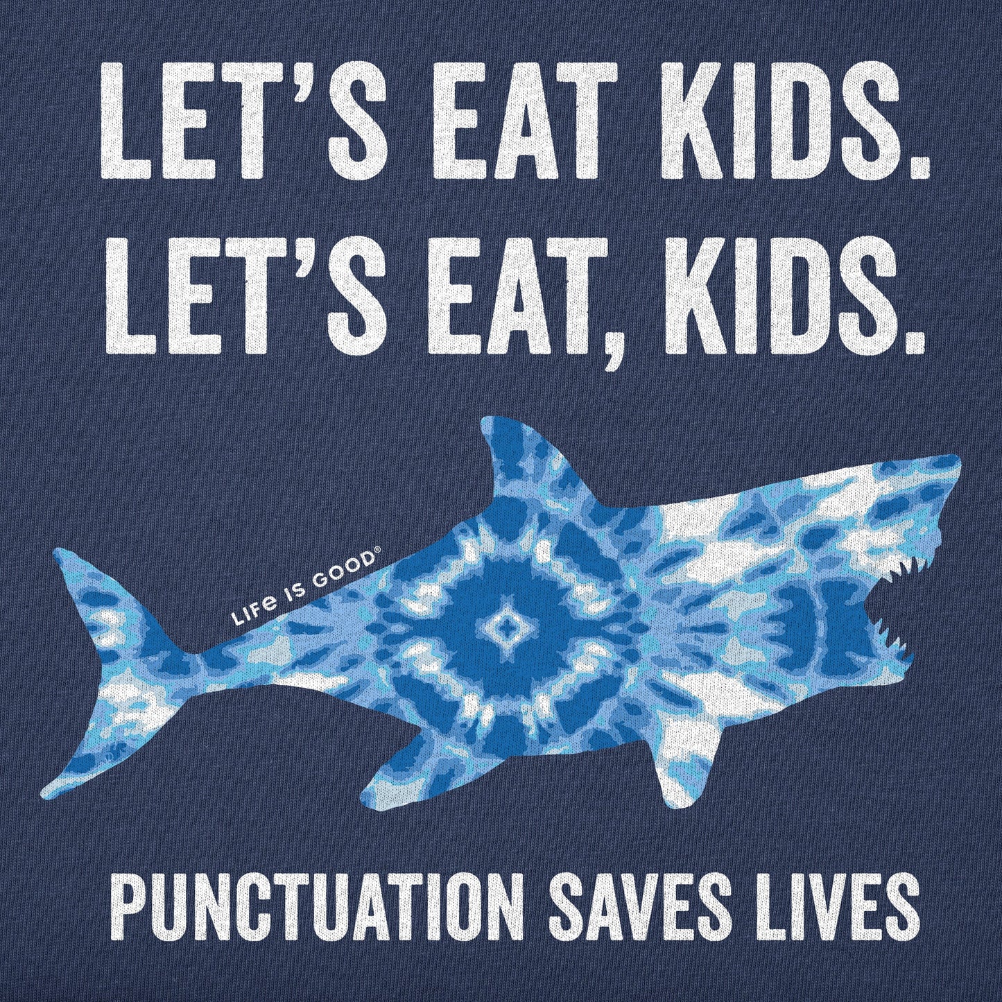 Men's Tie Dye Lets Eat Kids Shark Short Sleeve Tee