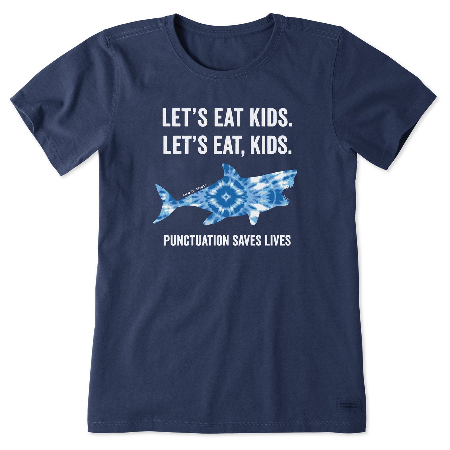 Women's Tie Dye Lets Eat Kids Shark Short Sleeve Tee