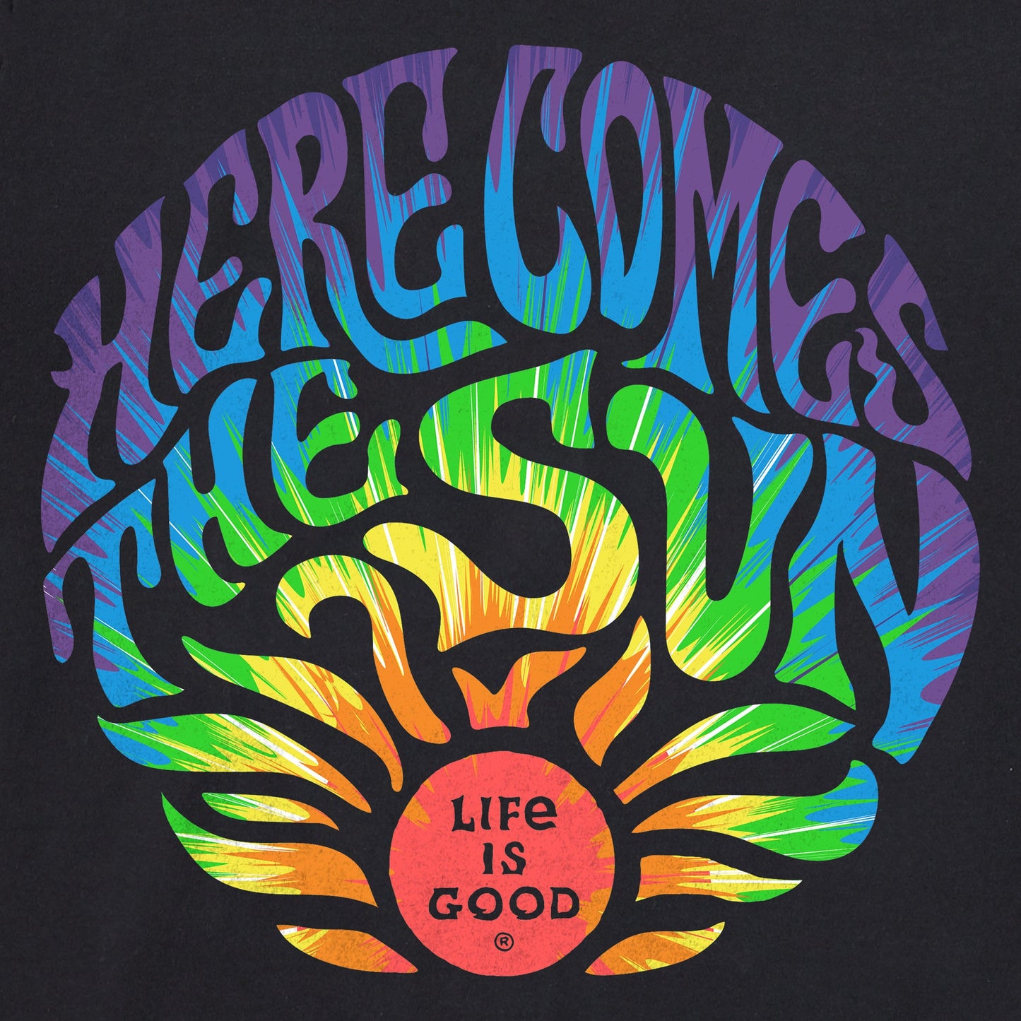 Women's Tie Dye Here Comes the Sun Short Sleeve Tee