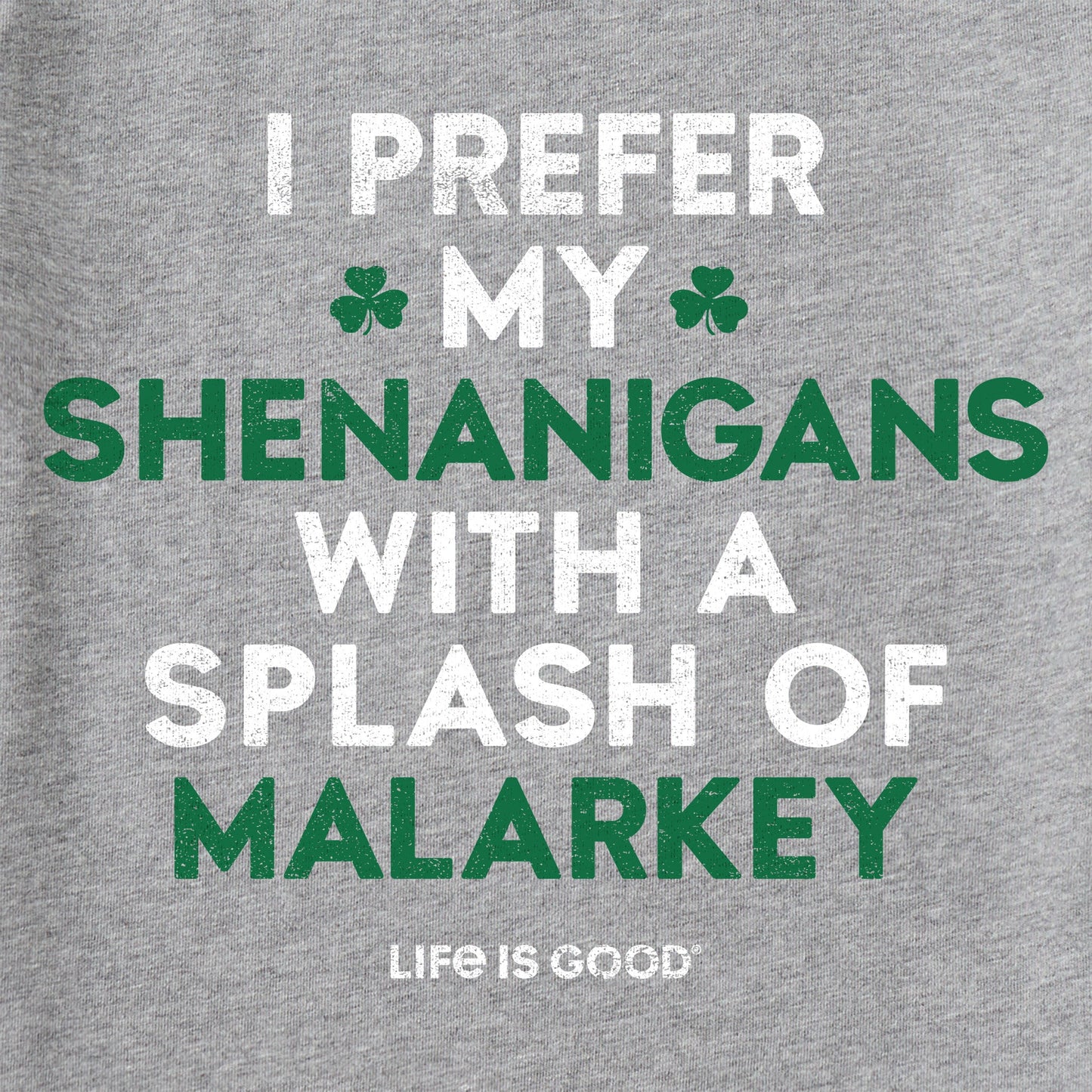 Men's Shenanigans with Malarkey Short Sleeve Crusher Tee
