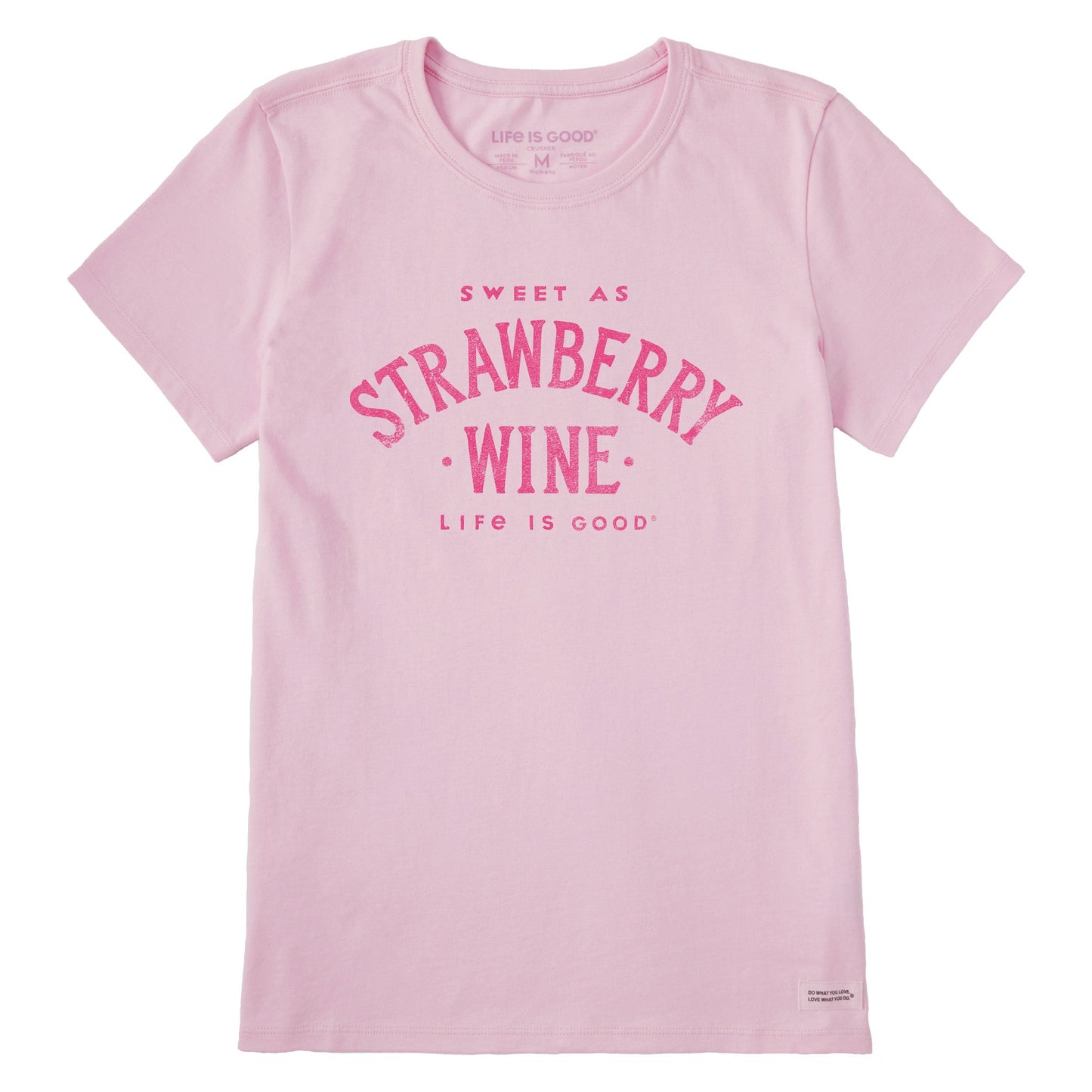 Women's Sweet as Strawberry Wine Short Sleeve Crusher-LITE Tee