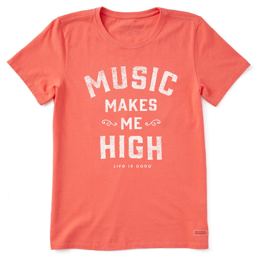 Women's Music Makes Me High Short Sleeve Crusher Tee