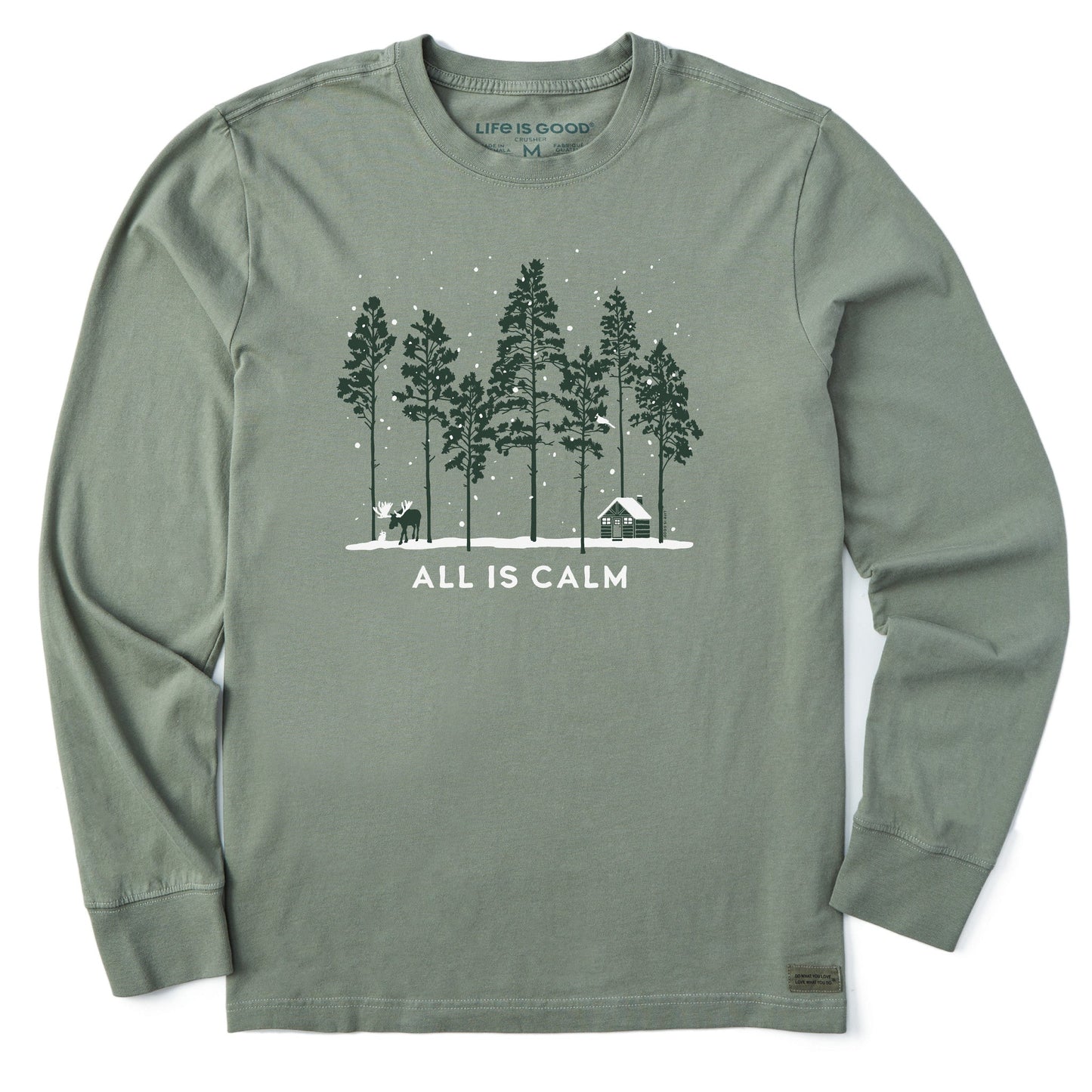 Men's All is Calm Moose Cabin Long Sleeve Crusher Tee