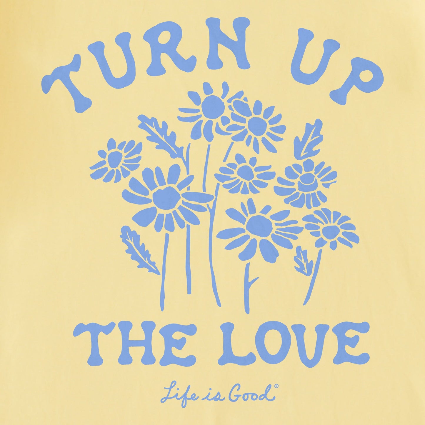 Women's Turn up the Love Wildflowers Short Sleeve Tee
