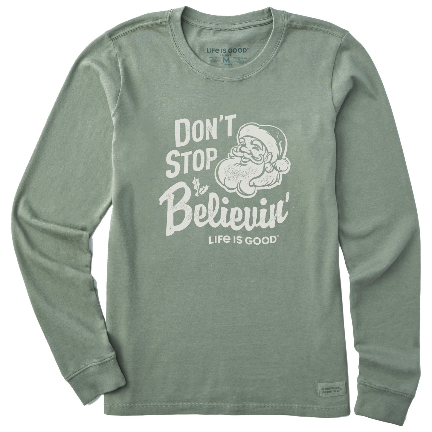 Women's Santa Don't Stop Believin Long Sleeve Crusher Tee
