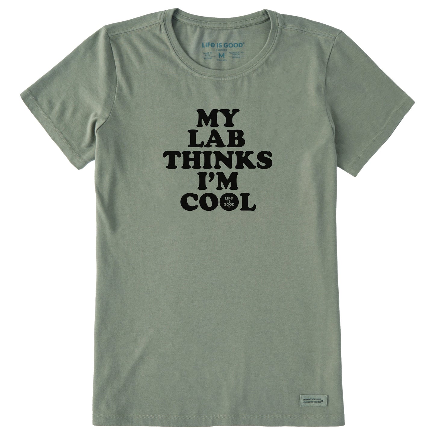 Women's My Lab Thinks I'm Cool Short Sleeve Crusher Tee