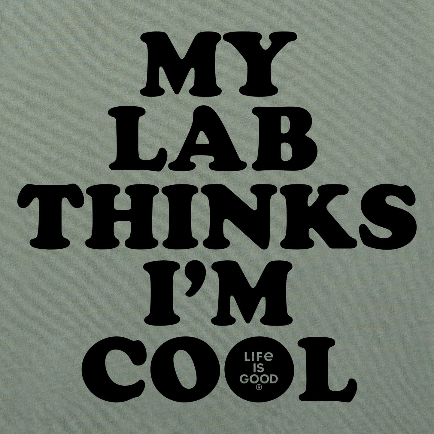 Women's My Lab Thinks I'm Cool Short Sleeve Crusher Tee
