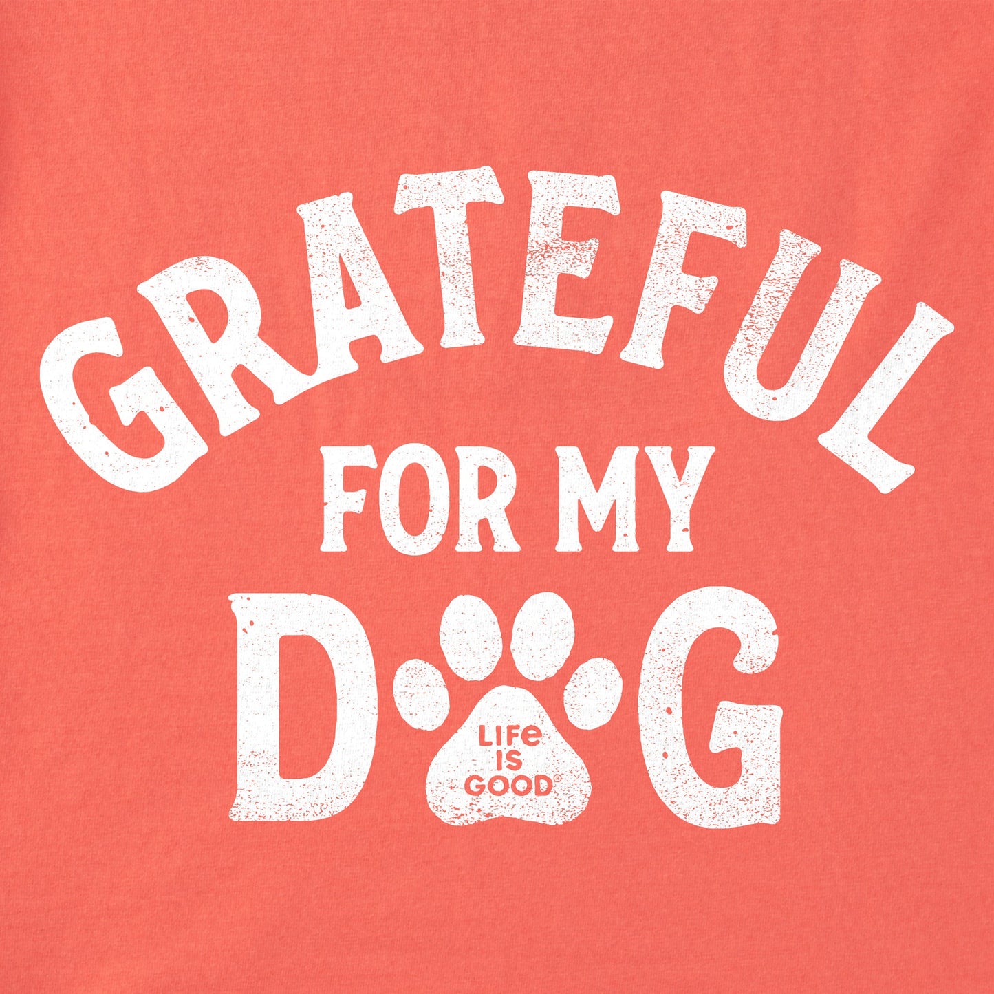 Women's Grateful for my Dog Short Sleeve Crusher Tee