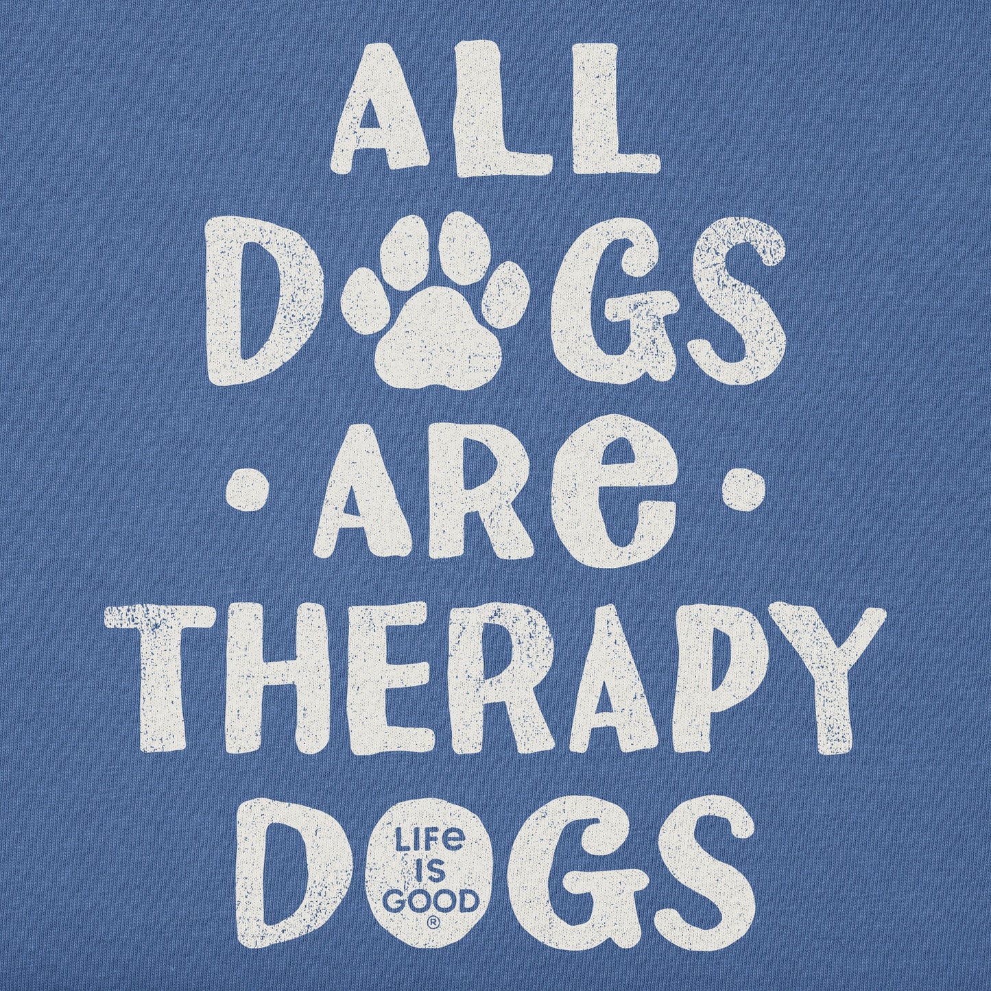 Women's All Dogs are Therapy Dogs Short Sleeve Tee