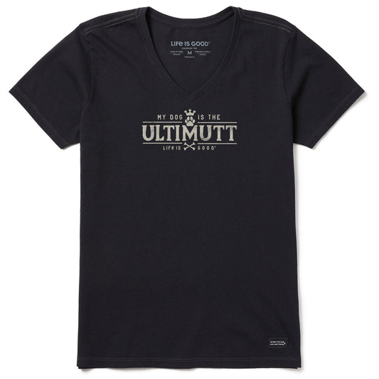 Women's My Dog is the Ultimutt Short Sleeve Vee